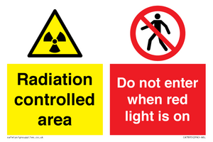 Radiation controlled area
Do not enter when red light is on